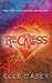 Reckless (Wrecked, #2)