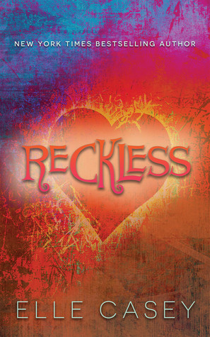 Reckless (Wrecked, #2)