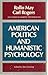American politics and human...