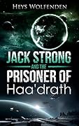 Jack Strong and the Prisoner of Haa'drath