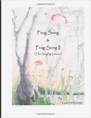Frog Song & Frog Song II (The Singing Lesson)
