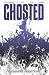 Ghosted Vol. 4: Ghost Town