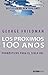 Los próximos 100 años by George Friedman Los próximos 100 años by George Friedman