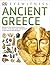 Ancient Greece (Eyewitness) /anglais by Anne Pearson