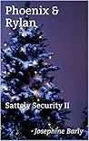 Phoenix & Rylan (Sattely, #2)