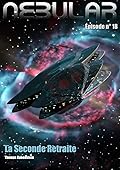 Nebular 18 - La Seconde Retraite