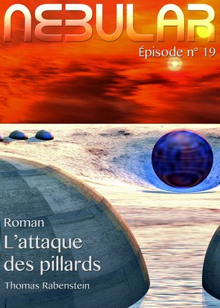 Nebular 19 - L'Attaque des pillards