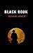 Black Book by Dylan Jones Black Book by Dylan Jones