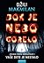 Dok je nebo gorelo by Gilly Macmillan