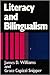 Literacy and Bilingualism