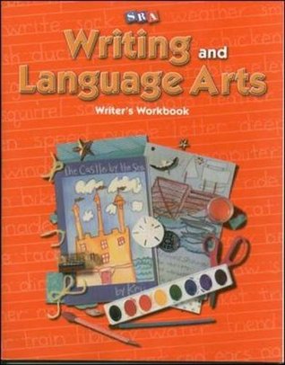 Writing and Language Arts: Writer's Workbook - Grade 1
