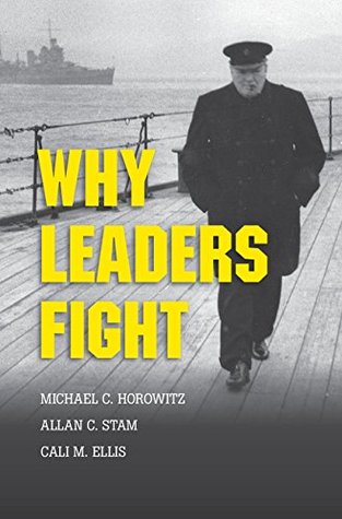 Why Leaders Fight (Kindle Edition)
