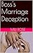 The boss's Marriage Deception