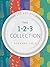 The 1-2-3 Collection: 250 Three-Ingredient Recipes