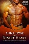 Desert Heart by Anna Lowe