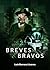Breves y bravos