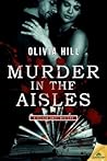 Murder in the Aisles by Donna    Hill