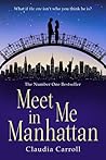 Meet Me In Manhattan by Claudia Carroll