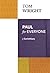 Paul for Everyone: 1 Corinthians (For Everyone Series: New Testament)