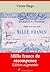 Mille francs de récompense (Nouvelle édition augmentée) (French Edition)