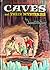 Caves and Their Mysteries (Whitman Learn About Book, #12)