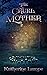 The Cruel Mother (Caitlin R...