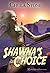 Shawna's Choice (The Shawna...