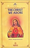 The Christ we Adore