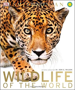 Wildlife of the World (Hardcover)