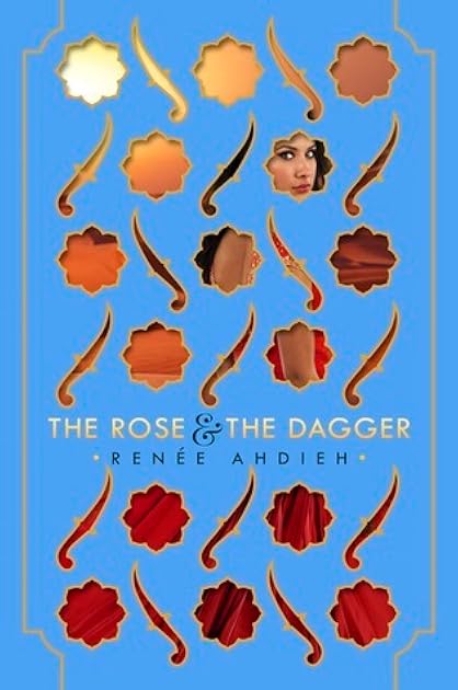 The Rose & the Dagger (The Wrath and the Dawn, #2)