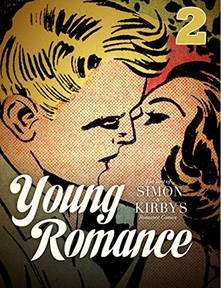 Young Romance: Simon & Kirby 1940-1950 #2 (Kindle Edition)