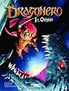 Dragonero: Le ori...