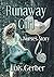 Runaway Girl: A Nurse's Story