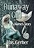 Runaway Girl by Lois Gerber
