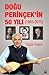 Doğu Perinçek'in 50 Yılı (1965 - 2015)