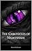 The Chronicles of Nightshade by Daniel DeShazer