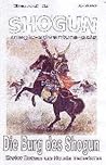 Die Burg des Shogun