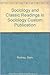Sociology and Classic Readings in Sociology Custom Publication