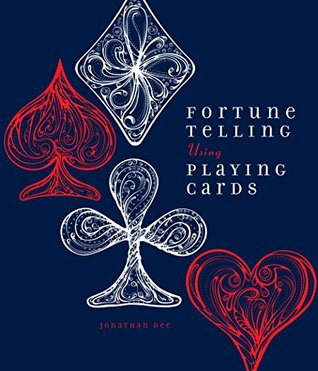 Fortune Telling Using Playing Cards (Kindle Edition)