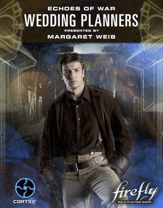 Firefly Echoes of War Wedding Planners (ebook)