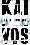 Kaivos by Antti Tuomainen