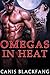 OMEGAS IN HEAT