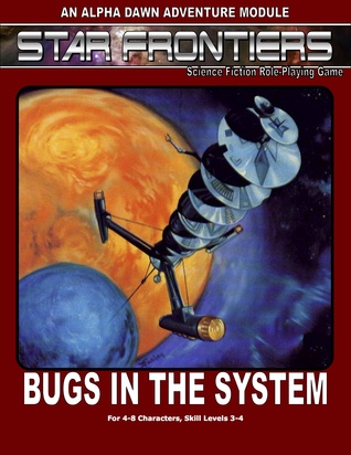 Bugs in the System (Star Frontiers module SFAD5)