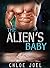 The Alien's Baby (Astral Ma...