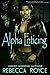 Alpha Enticing by Rebecca Royce