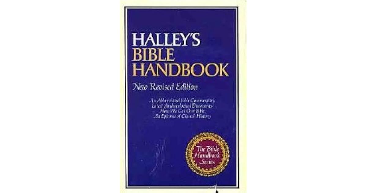Halley's Bible Handbook by Henry H. Halley