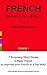French Short Stories by Antoine Roquefort: 7 Surprising and Funny Short Stories in Basic French (French Edition)