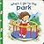 When I Go To the Park