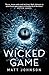 Wicked Game by Matt   Johnson