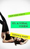 A Viral Vixen (New York Nights #1) A Viral Vixen (New York Nights #1)